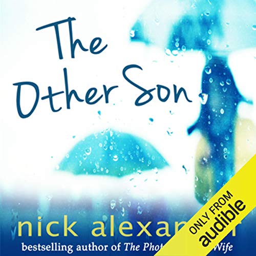 The Other Son Audible Logo Audible Audiobook – Unabridged Nick Alexander (Author), Imogen Church (Narrator), Audible Studios (Publisher)