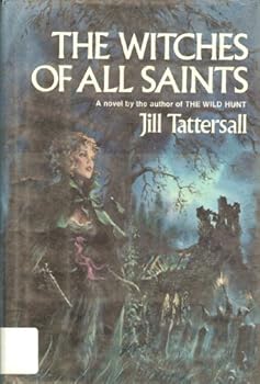 Hardcover The witches of All Saints Book