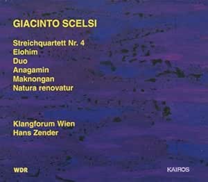 Scelsi Quatuor à cordes n° 4 Giacinto Scelsi, Hans Zender