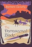 The Damascened Blade: Third in series (Joe Sandilands Book 3)
