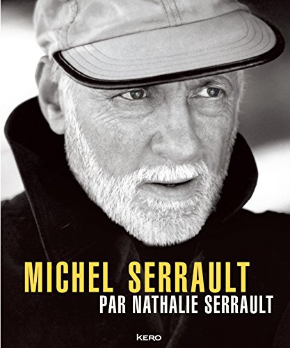 Télécharger Michel Serrault par Nathalie Serrault Francais PDF