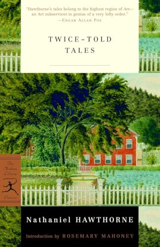 Twice-Told Tales (Modern Library Classics)