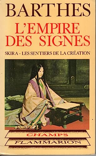 L'empire des signes ****** no 83 (CHAMPS ESSAIS) [French] 2080810839 Book Cover