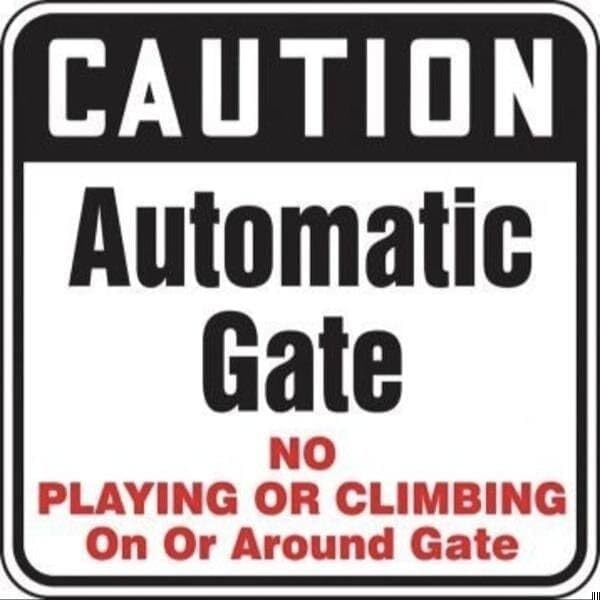 CAUTION SAFETY SIGN AUTOMATIC GATE, Mfr: FRS512RA-A