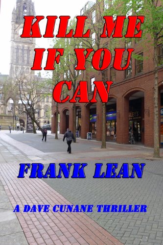 Amazon Com Kill Me If You Can Dave Cunane Book 8 Ebook Lean Frank Kindle Store