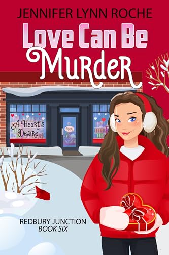 Love Can Be Murder (Redbury Junction Book 6)