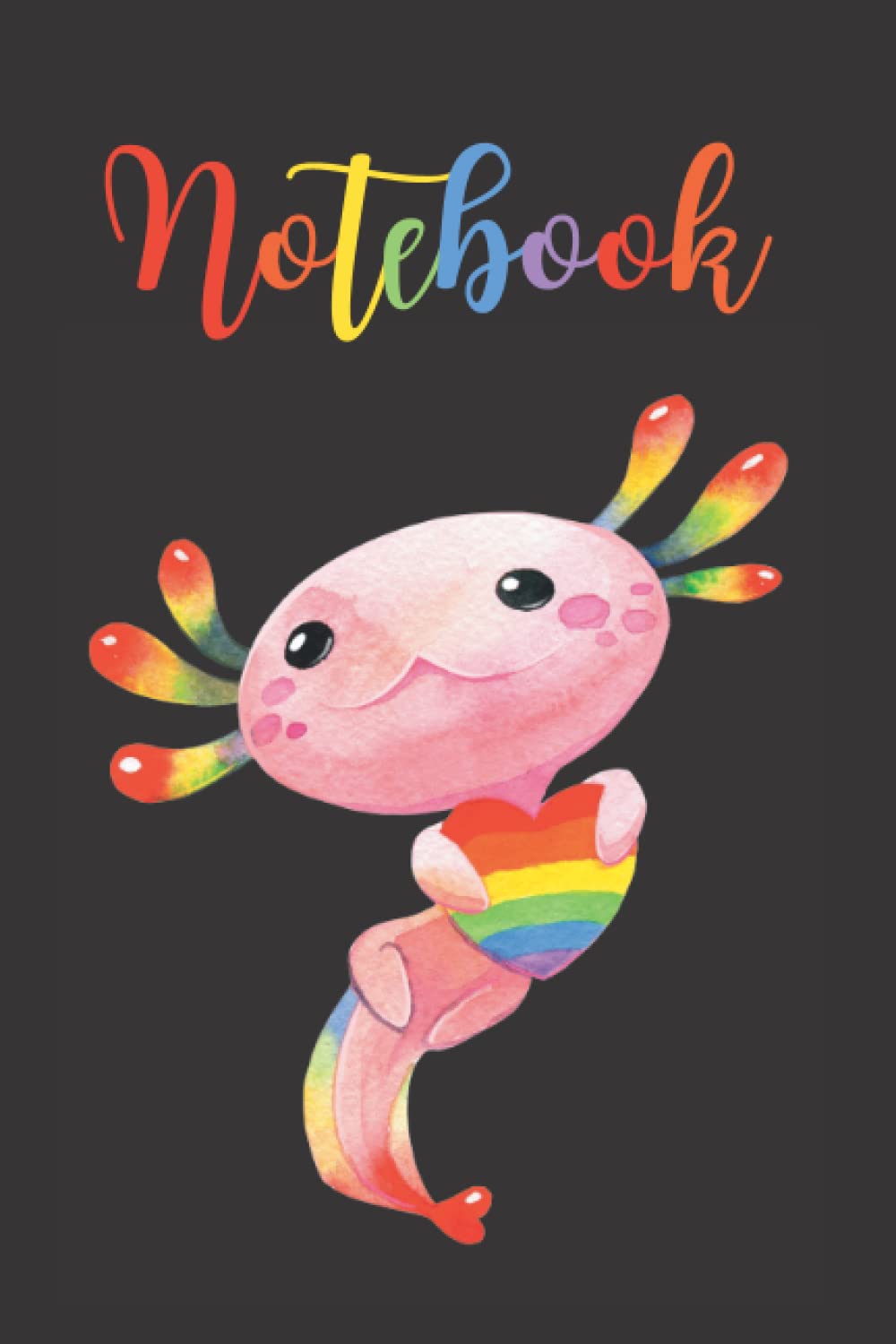 Notebook LGBTQ Rainbow Axolotl: Lined Notebook