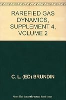 Rarefied Gas Dynamics, Supplement 4, Volume 2 B000J4W51Y Book Cover