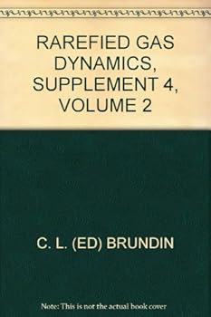Hardcover Rarefied Gas Dynamics, Supplement 4, Volume 2 Book