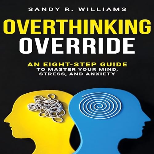Overthinking Override by Sandy R. Williams episode artwork