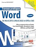  Travaux pratiques - Word - 2e éd.: De Word 2013 A Word 2022 et Office 365