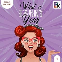 Page de couverture de What a FANNY year 1 (German edition)