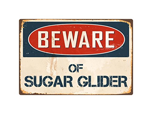 StickerPirate Beware of Sugar Glider 8” x 12” Vintage Aluminum Retro Metal Sign VS408