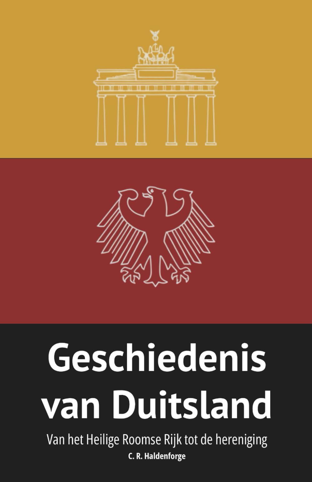 Geschiedenis van Duitsland: Van het Heilige Roomse Rijk tot de hereniging