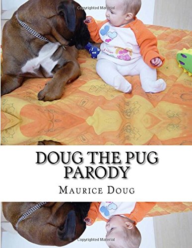 Doug the Pug Parody