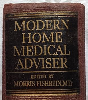 Modern Home Medical Adviser Your Health and How to