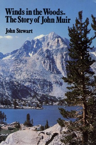 Winds in the Woods: The Story of John Muir B002SXKYL2 Book Cover