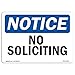 OSHA Notice Signs - No Soliciting Sign | Extremely Durable Made in The USA Signs Or Heavy Duty Vinyl Label Decal | Protect Your Construction Site, Warehouse, Shop Area & Business