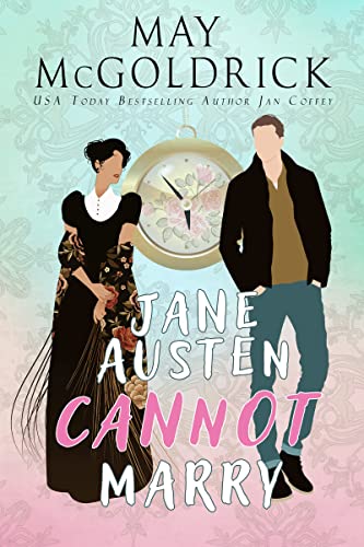  Jane Austen Cannot Marry (Time and Tide Series Book 1) (English Edition)