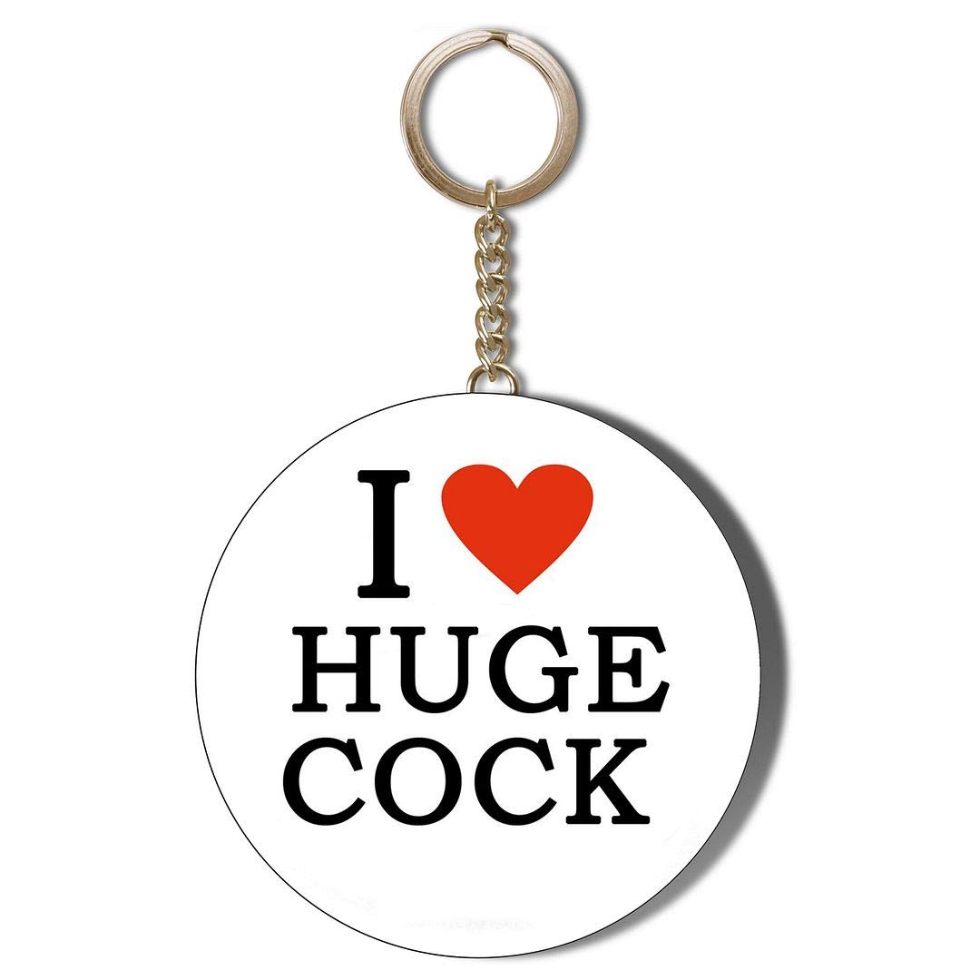 Gift Insanity White I Love Huge Cocks 58Mm Chain Keyring Bottle Opener