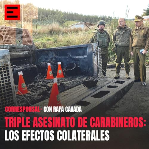 Triple asesinato de carabineros: Los efectos colaterales