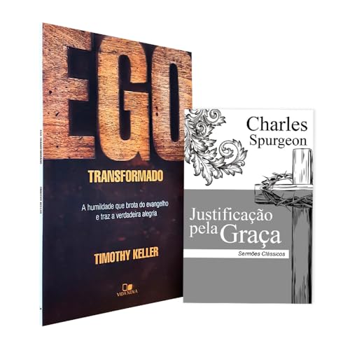Kit Ego Transformado + Sermões Justificação pela Graça Charles Sp...