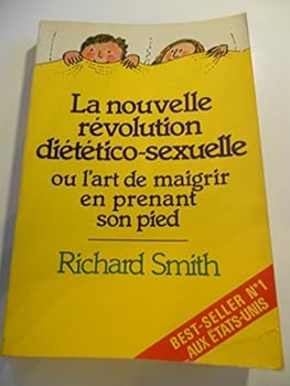 Paperback La nouvelle révolution diétético-sexuelle [French] Book