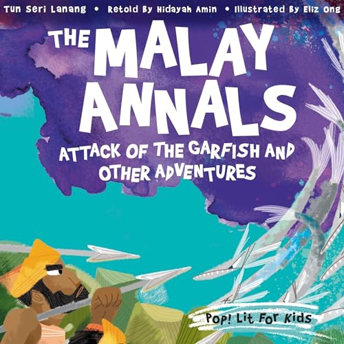 Diseño de la portada del título Malay Annals: Attack of the Garfish and Other Adventures, The