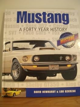 Hardcover Mustang : A Forty Year History (Mustang CD Included) Book