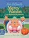 Mercy Watson se disfraza de princesa/ Mercy Watson Princess in Disguise (Spanish Edition)
