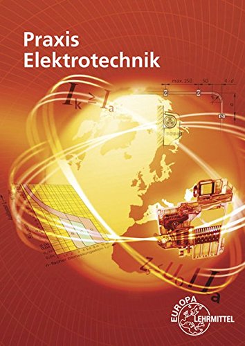 Praxis Elektrotechnik Praxis Elektrotechnik