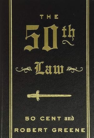 Book cover The 50th Law: Overcoming Adversity Through Fearlessness