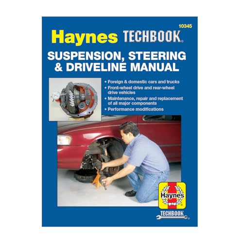 Suspension, Steering & Driveline Haynes TECHBOOK Suspension, Steering & Driveline Haynes TECHBOOK