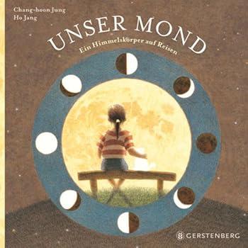Hardcover Unser Mond: Ein Himmelskörper auf Reisen [German] Book