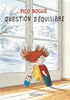 Question d'équilibre - Book #3 of the Pico Bogue