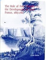 The Role of Fort Chambly in the Development of New France, 1665-1760 0660113406 Book Cover