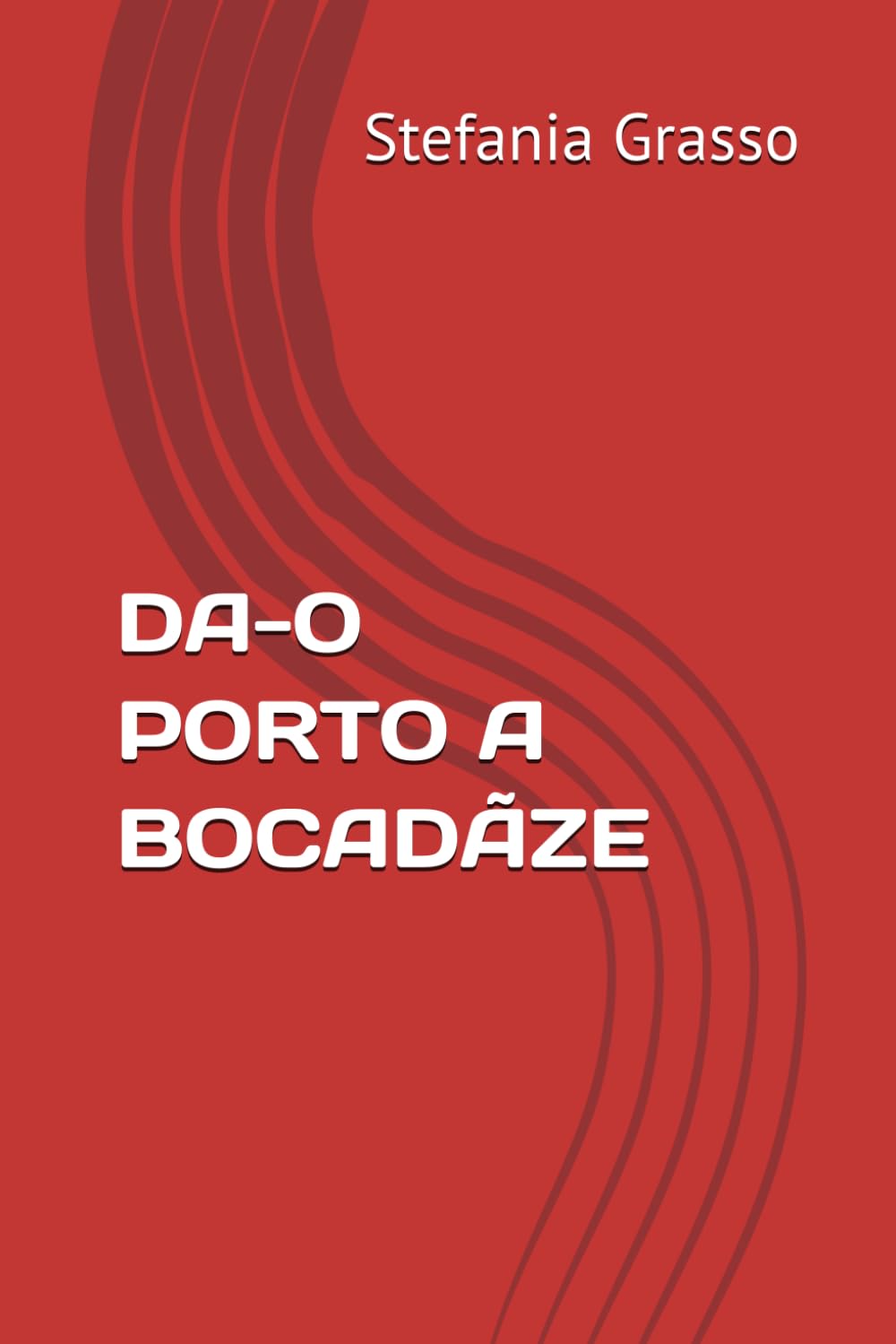 DA-O PORTO A BOCADÃZE