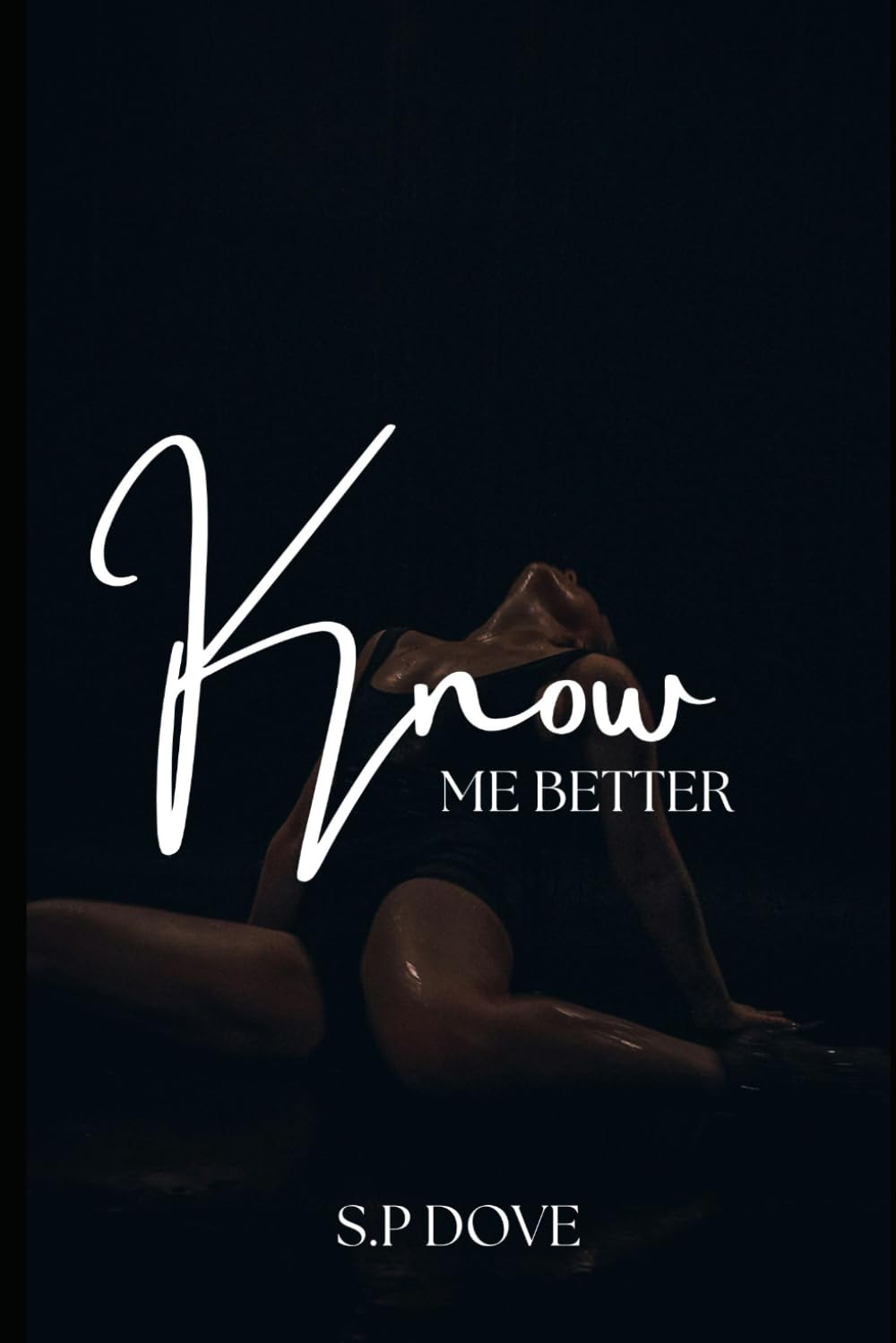 Know me Better (Get to know me)