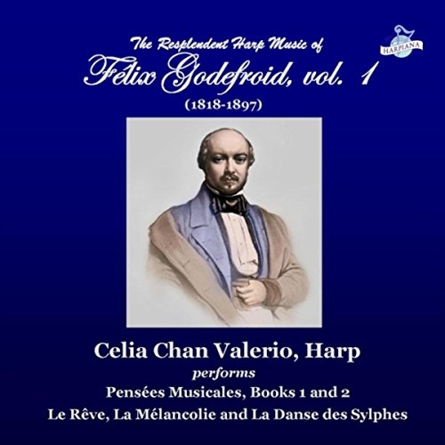 Abeille Solitaire Play The Resplendent Harp Music of Félix Godefroid, Vol. 1 by Celia ...