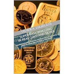 SUPER-EASY INVESTING IN REAL GOLD AND SILVER Audiolibro Por Steven A. Culbreath arte de portada