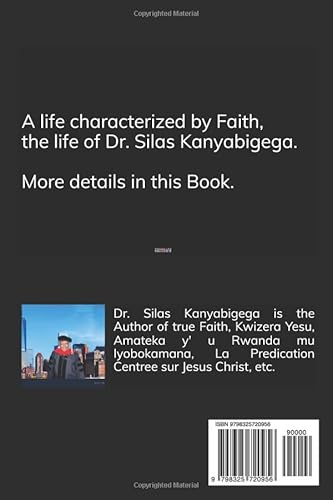 Dr. Silas Kanyabigega * A Faith-Centered Life *: A Faith-Centered Life