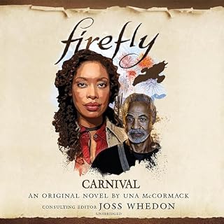 Firefly: Carnival Audiobook By Una McCormack cover art
