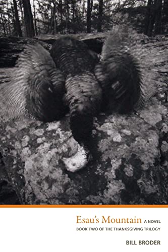 Esau's Mountain (The Thanksgiving Trilogy, Vol. 2)