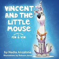 Vincent and the Little Mouse 0578979128 Book Cover