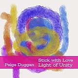  Stick With Love / Light Of Unity