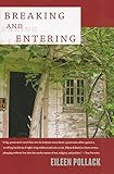 Breaking and Entering: A Novel