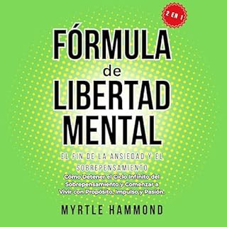 Fórmula de Libertad Mental Audiolibro Por Myrtle Hammond arte de portada