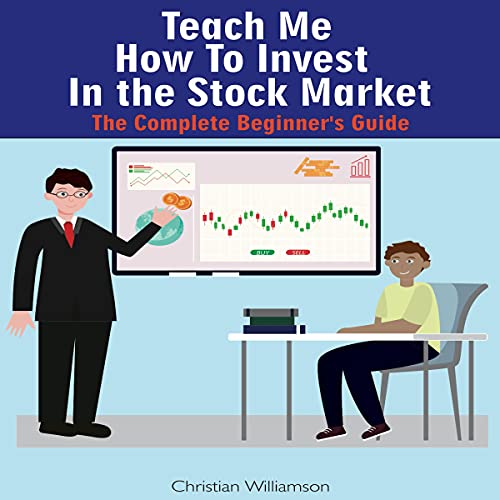 Teach Me How to Invest in the Stock Market by Christian Williamson episode artwork