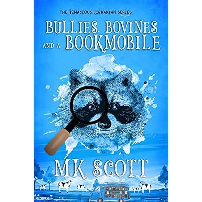 Bullies, Bovines, and a Bookmobile