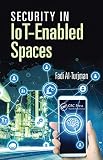 Security in IoT-Enabled Spaces